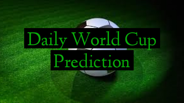Daily World Cup Prediction