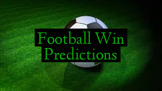 Football Win Predictions