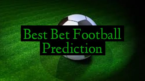 Best Bet Football Prediction