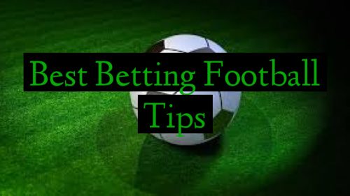 Best Betting Football Tips