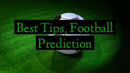 Best Tips, Football Prediction