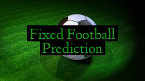 Fixed Football Prediction