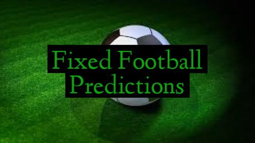 Fixed Football Predictions