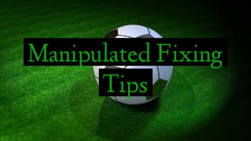 Manipulated Fixing Tips
