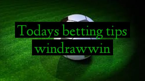 Todays betting tips windrawwin